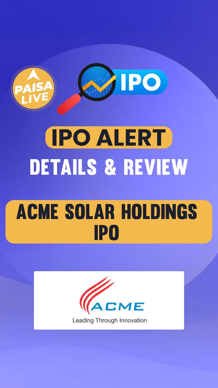 IPO ਚੇਤਾਵਨੀ! ACME Solar Holdings Limited IPO ਜਾਣੋ ਕੀਮਤ ਬੈਂਡ GMP ਅਤੇ ਪੂਰੀ ਸਮੀਖਿਆ | ਪੈਸਾ ਲਾਈਵ | IPO ਚੇਤਾਵਨੀ! ACME Solar Holdings Limited IPO ਜਾਣੋ ਕੀਮਤ ਬੈਂਡ GMP ਅਤੇ ਪੂਰੀ ਸਮੀਖਿਆ